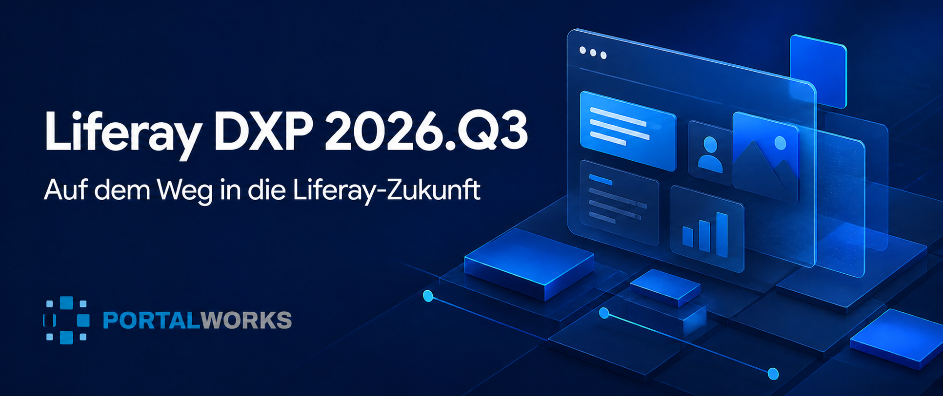 Liferay DXP 2026.Q3 ist da: Zwischenstopp auf dem Weg in die Liferay-Zukunft